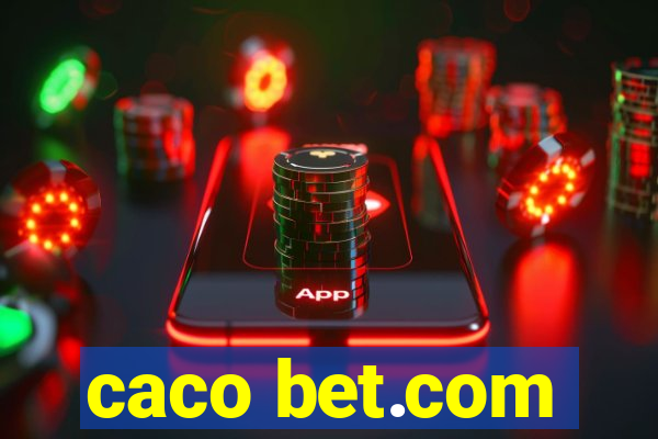 caco bet.com